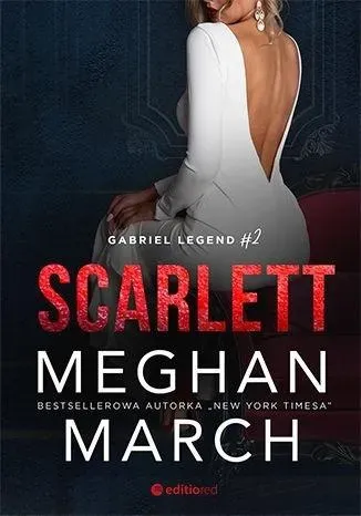 Scarlett. Gabriel Legend. Tom 2