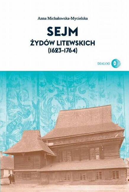 Sejm Żydów Litewskich (1623 - 1764)