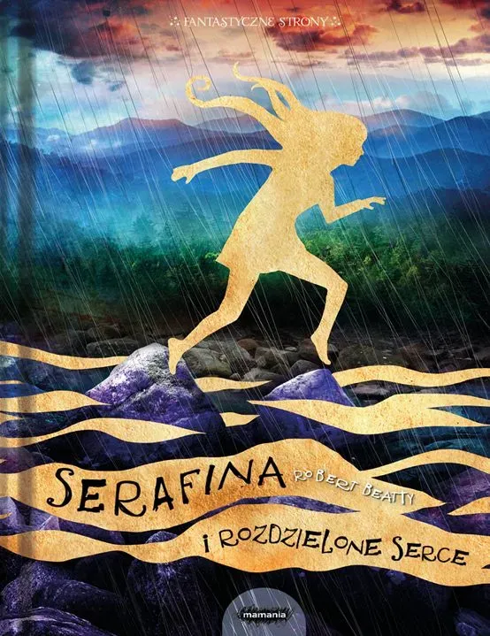 Serafina i rozdzielone serce (dodruk 2019)