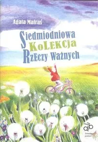 Siedmiodniowa kolekcja rzeczy ważnych