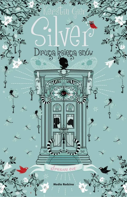 Silver. Druga księga snów