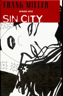 Sin City. Krwawa jatka