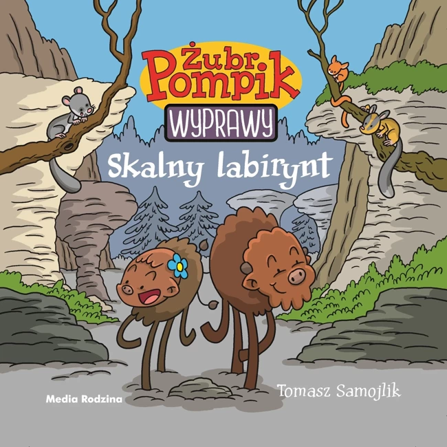 Skalny labirynt. Żubr Pompik