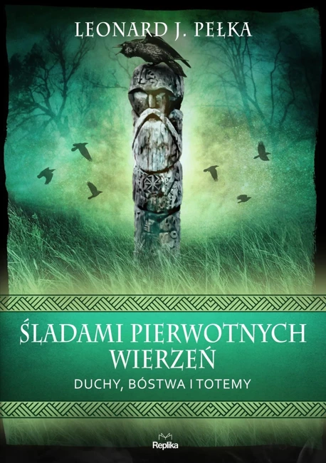 Śladami pierwotnych wierzeń