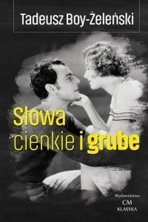 Słowa cienkie i grube