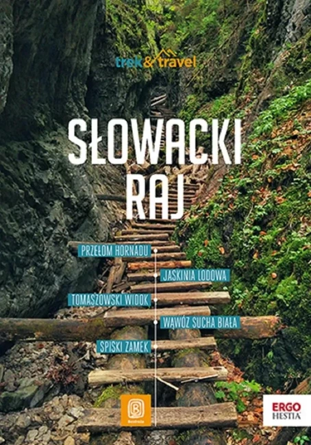 Słowacki Raj. Trek&travel