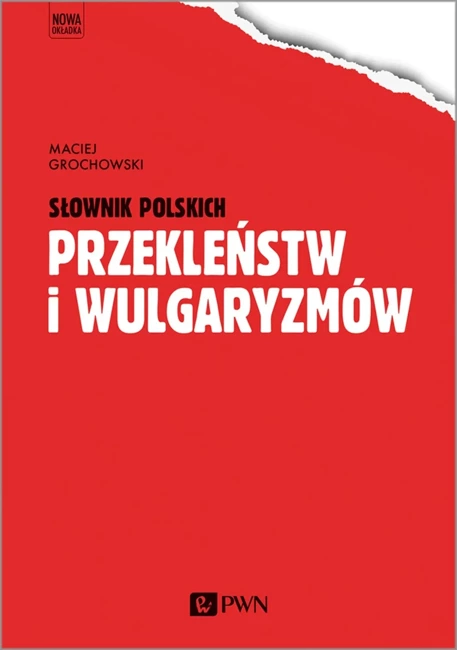 Słownik Polskich Przekleństw i Wulgaryzmów.