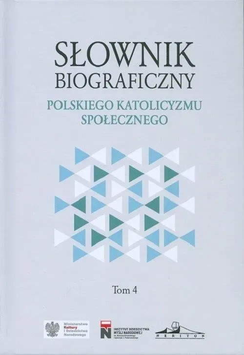 Słownik biograficzny polskiego katolicyzmu.. T.4