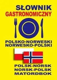 Słownik gastronomiczny polsko-norweski norw-pol