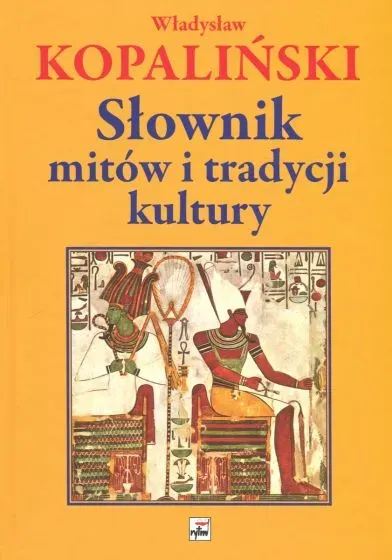 Słownik mitów i tradycji kultury (wyd.2021)