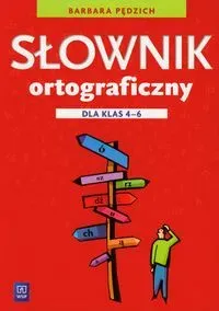 Słownik ortograficzny dla klas 4-6 szkoły podstawowej 146629