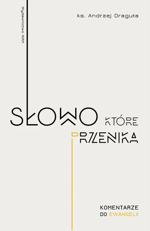 Słowo, które przenika