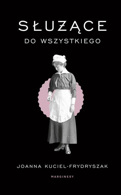 Służące do wszystkiego (wyd. 2024)