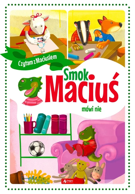 Smok Maciuś mówi nie