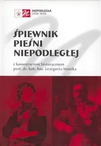 Śpiewnik pieśni niepodległej