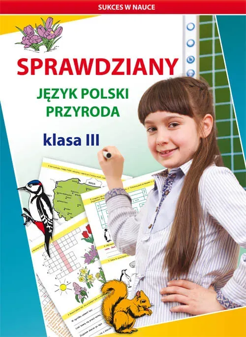 Sprawdziany Język polski Przyroda Klasa 3