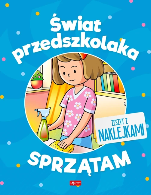 Sprzątam. Świat przedszkolaka