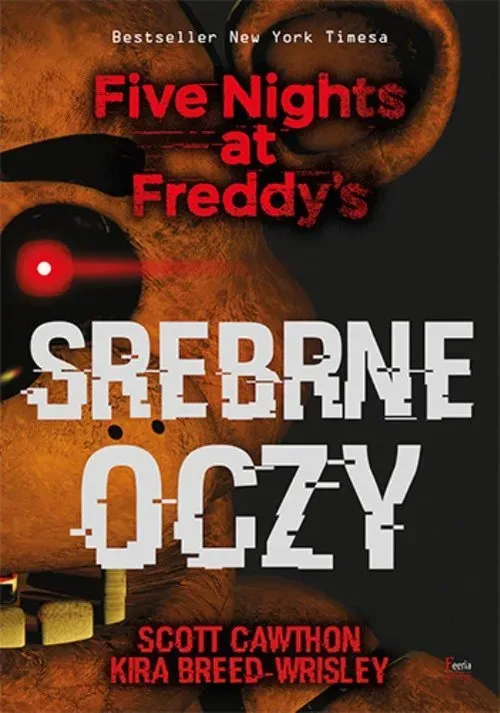 Srebrne oczy. Five Nights at Freddy’s wyd. 2