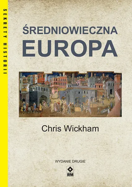 Średniowieczna Europa (wyd. 2022)