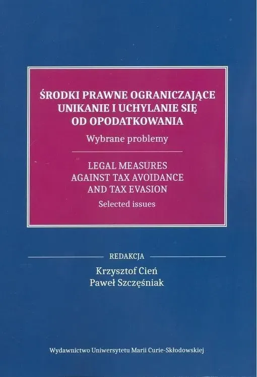 Środki prawne ograniczające unikanie i uchylanie..