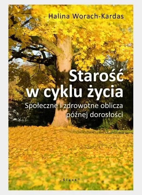 Starość w cyklu życia