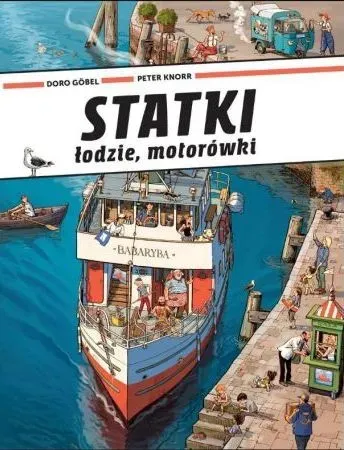 Statki, łodzie, motorówki