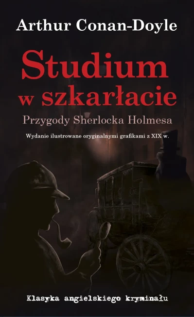 Studium w szkarłacie. Przygody Sherlocka Holmesa