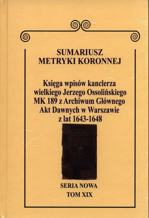 Sumariusz Metryki Koronnej Seria Nowa Księga Wpisów Mk 189