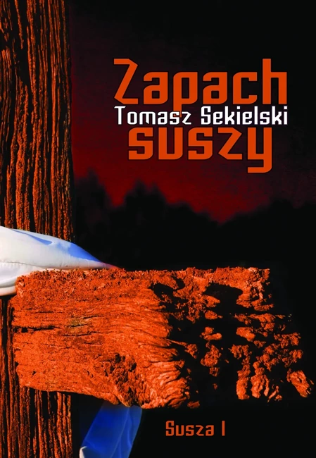 Susza Tom 1. Zapach suszy