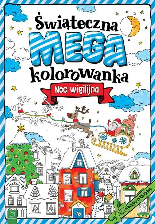 Świąteczna megakolorowanka. Noc wigilijna