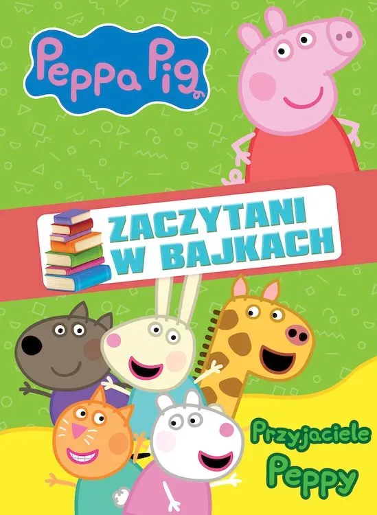 Świnka Peppa. Zaczytani w bajkach cz.2