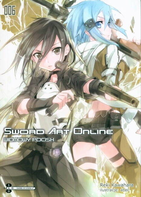 Sword Art Online #06 Widmowy Pocisk