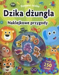 Szalone oczka. Naklejkowe przygody. Dzika dżungla