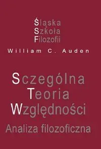 Szczególna Teoria Względności. Analiza filozoficzna