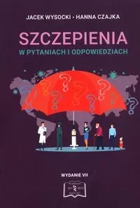 Szczepienia w pytaniach i odpowiedziach