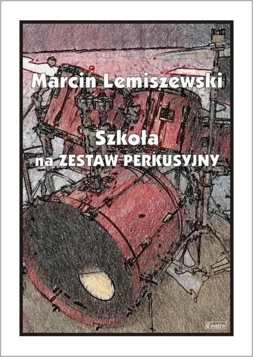 Szkoła na Zestaw Perkusyjny