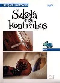 Szkoła na kontrabas cz.2 "Midi"