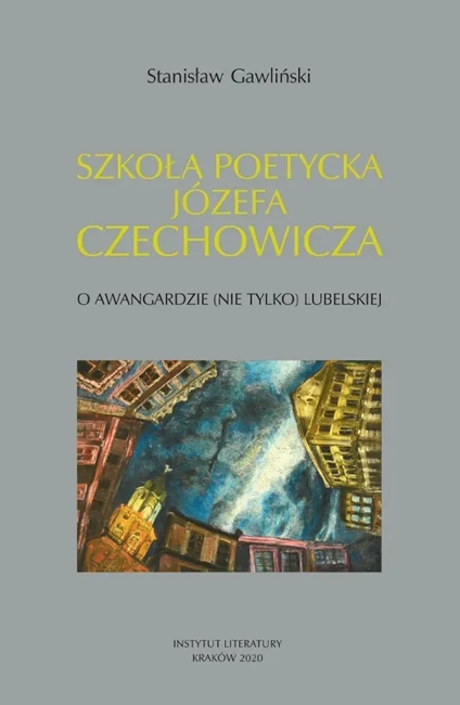 Szkoła poetycka Józefa Czechowicza