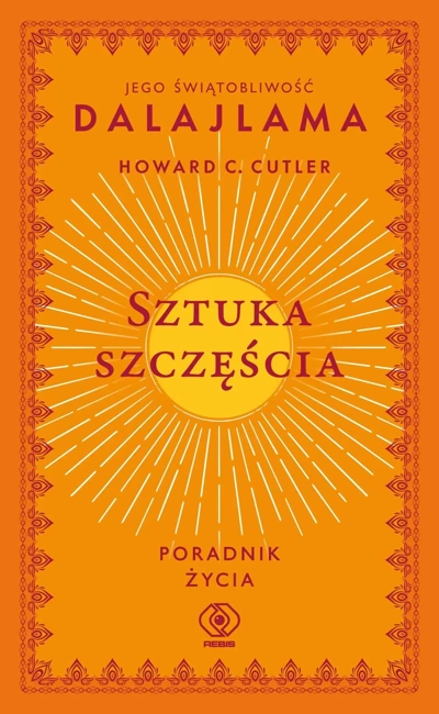 Sztuka szczęścia. Poradnik życia wyd. 2024