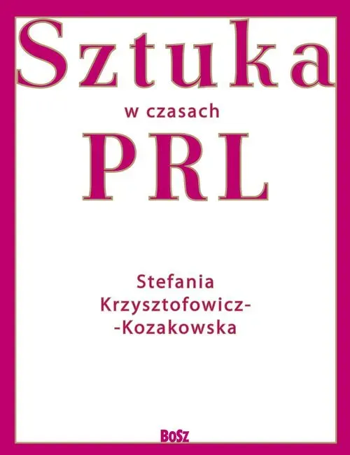 Sztuka w czasach PRL-u