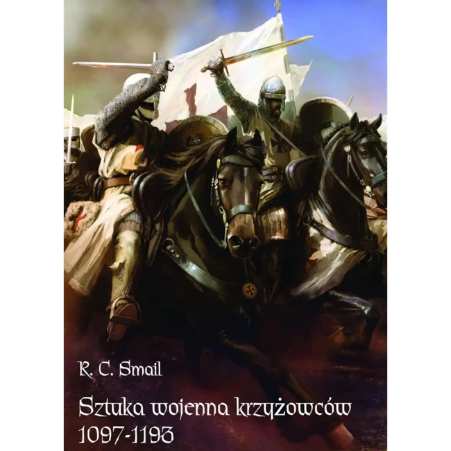 Sztuka wojenna krzyżowców 1097-1193