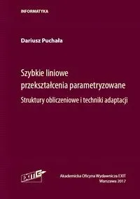 Szybkie liniowe przekształcenia parametryzowane