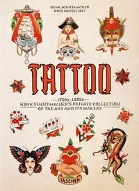 TATTOO. 1730s-1970s. Henk Schiffmacher’s Private Collection. 40th Ed.