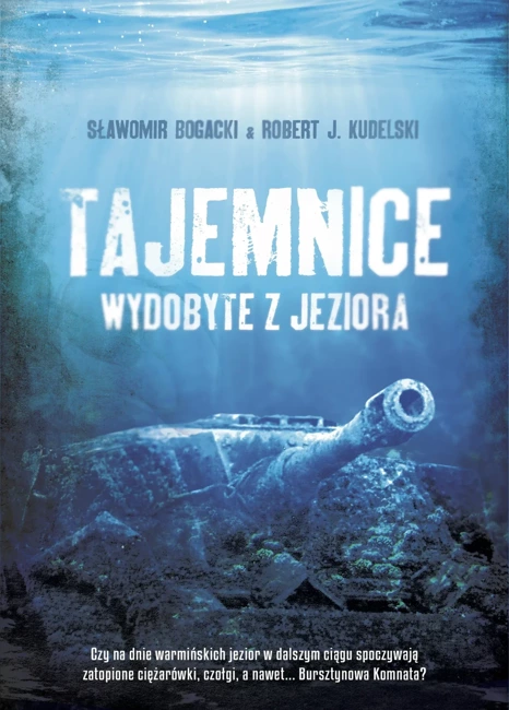 Tajemnice wydobyte z jeziora