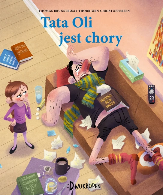 Tata Ol. Tata Oli jest chory