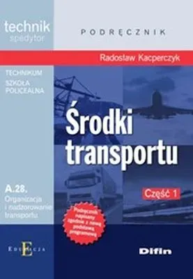 Technik spedytor - Środki transportu Część 1