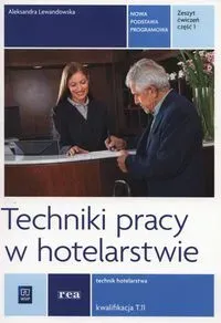 Techniki pracy w hotelarstwie REA - WSiP