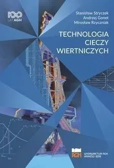 Technologia cieczy wiertniczych