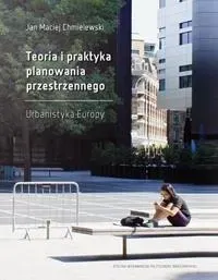 Teoria i praktyka planowania przestrzennego