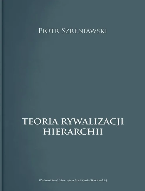 Teoria rywalizacji hierarchii